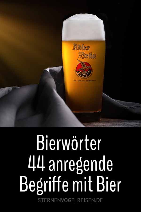 Bierwörter - 49 bekömmliche Begriffe mit Bier*